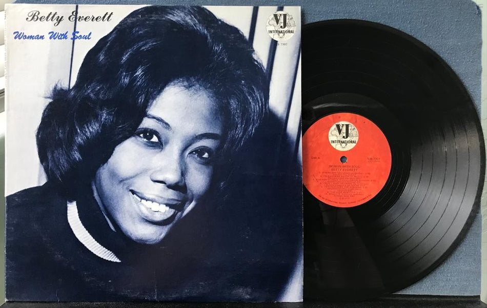 BETTY EVERETT WOMAN WITH SOUL~VG++ 1977 MONO VJ INTERNATIONAL COMP~FEMALE VOCAL