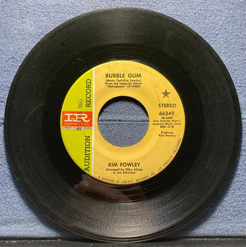 KIM FOWLEY~BUBBLE GUM / WILDFIRE~1969 IMPERIAL PROMO 7-INCH SINGLE~GARAGE~PSYCH