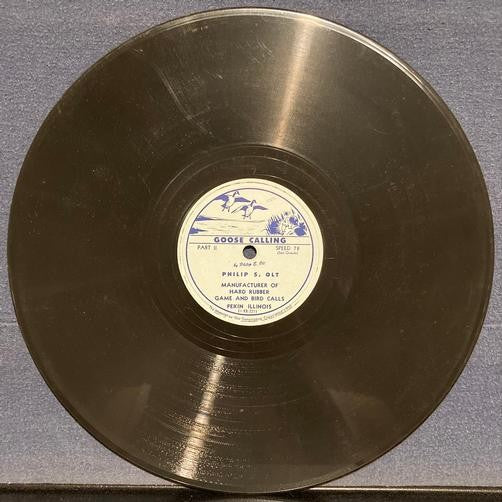 PHILIP S OLT GOOSE CALLING PART 1+2~1950 10' 78 RPM~BIRD CALL EFFECTS~E1-KB-2210