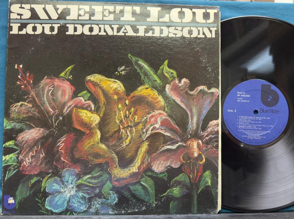 LOU DONALDSON SWEET LOU~VG+ ORIG 1974 BLUE NOTE LP~SOUL JAZZ~FUNK~BOP