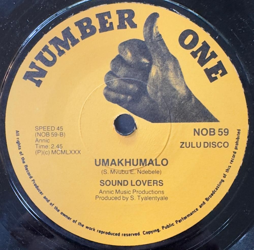 SO. AFRICA 45~SOUND LOVERS AKE NIYEKE BAKHWENYANA/ UMAKHUMALO~1980 NUMBER ONE 59