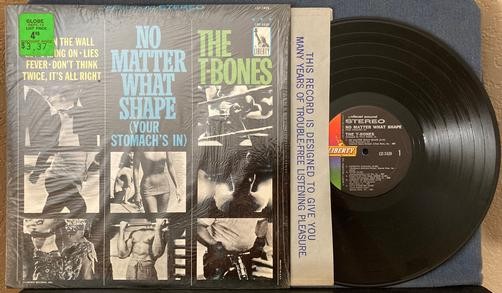 THE T-BONES~NO MATTER WHAT SHAPE (YOUR STOMACHS IN)~VG+ 1966 1st PRESS LP~SHRINK