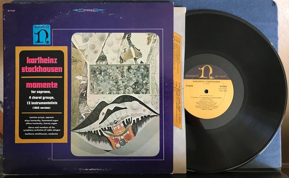 KARLHEINZ STOCKHAUSEN MOMENTE 1965 VERSION~1967 NONESUCH 1st PRESS LP~CLASSICAL