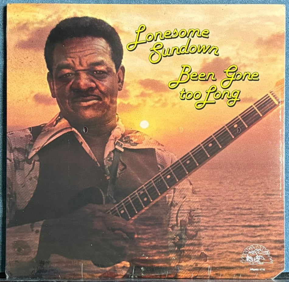 LONESOME SUNDOWN BEEN GONE TOO LONG~SEALED 1977 ALLIGATOR RE LP~LOUISIANA BLUES