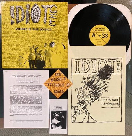 THE IDIOT WHERE IS THE LOGIC?~1988 DOO DOO LP~INSERTS~POSTER~STICKER~PRESS KIT