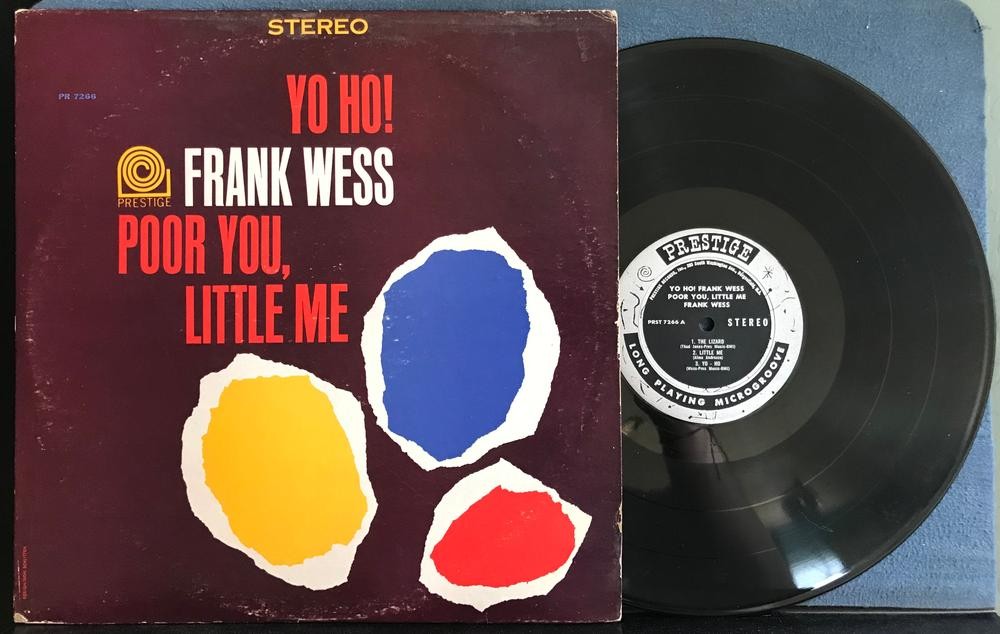 FRANK WESS YO HO POOR YOU LITTLE ME~'63 PRESTIGE SILVER LBL 1st PRESS~VAN GELDER