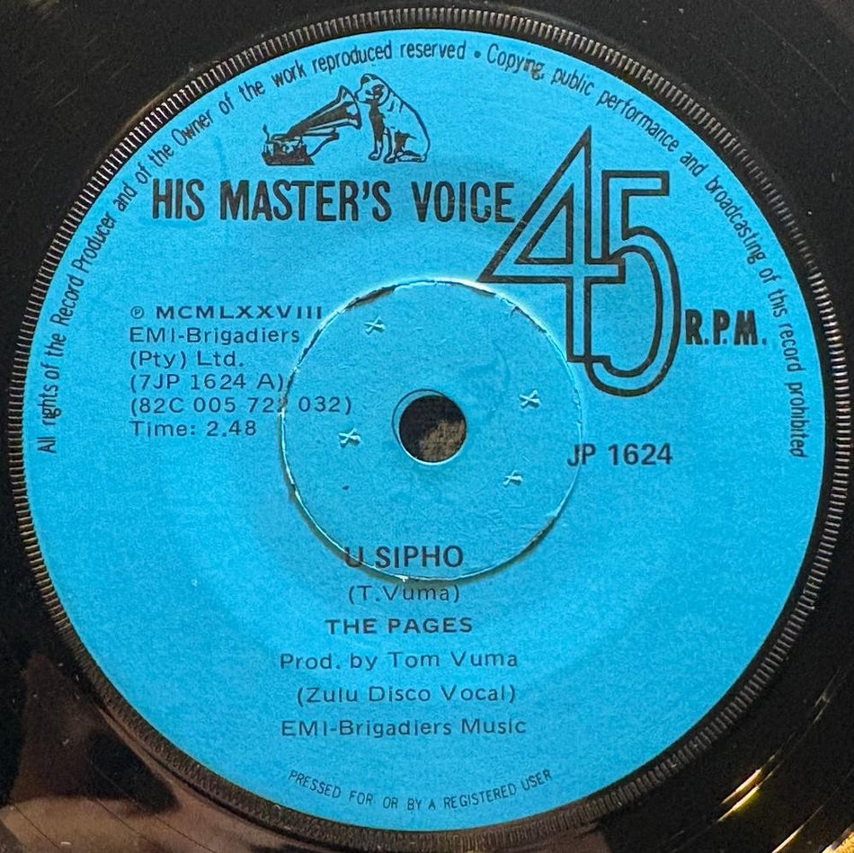 SOUTH AFRICA 45~THE PAGES~U SIPHO / HLONIPHA~1978 HIS MASTER'S VOICE 7~ZULU~HEAR