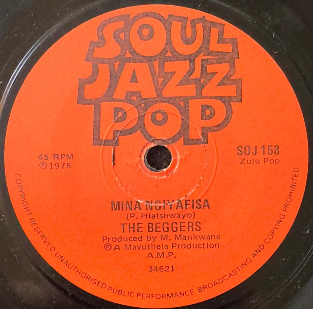 SO. AFRICA 45~THE BEGGARS NOZIPHO/ MINA MGIYAFISA 1978 SOUL JAZZ POP 7'~HEAR