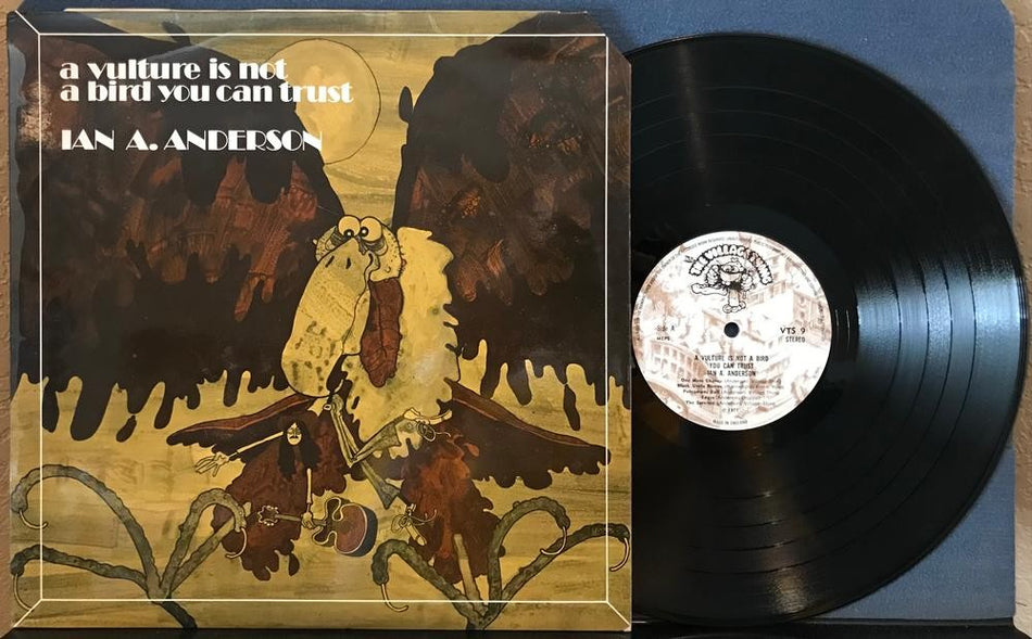 IAN A. ANDERSON~VULTURE IS NOT A BIRD YOU CAN TRUST~NM- 1971 VILLAGE THING UK LP