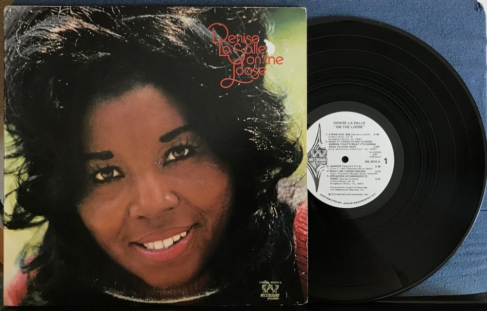 DENISE LASALLE ON THE LOOSE~NM- 1973 WESTBOUND RECORDS WHITE LABEL PROMO LP~WLP