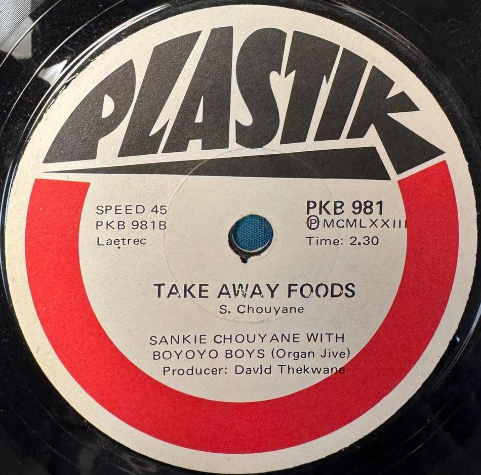 SO AFRICA 45~SANKIE CHOUYANE~BOYOYO BOYS~EDUZE/ TAKE AWAY FOODS~'73 PLASTIK~HEAR