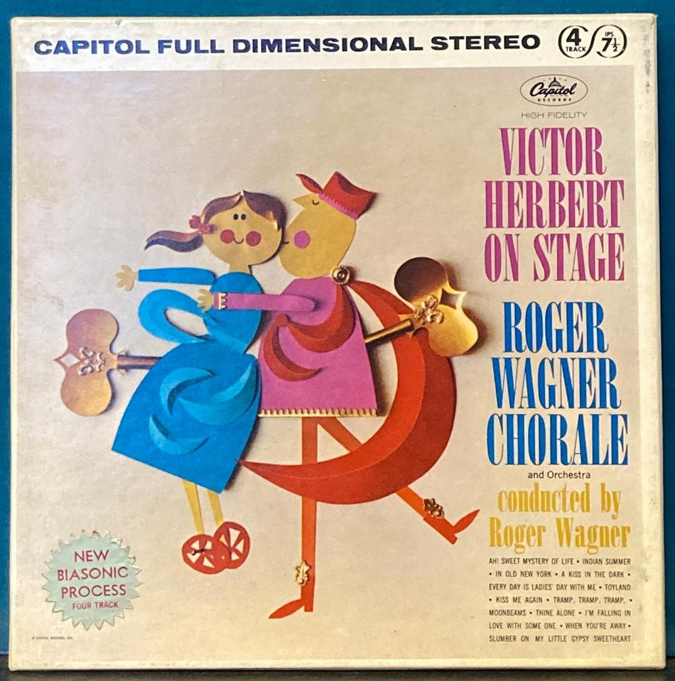 ROGER WAGNER VICTOR HERBERT ON STAGE 4 TRACK 7.5 IPS 1960s REEL TO REEL TAPE