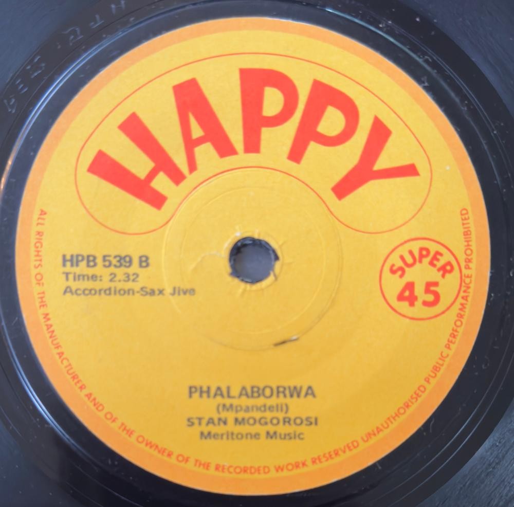 SO. AFRICA 45~STAN MOGOROSI UMA STANCE/ PHALABORWA~1970s HAPPY 7'~SOUL JIVE~HEAR