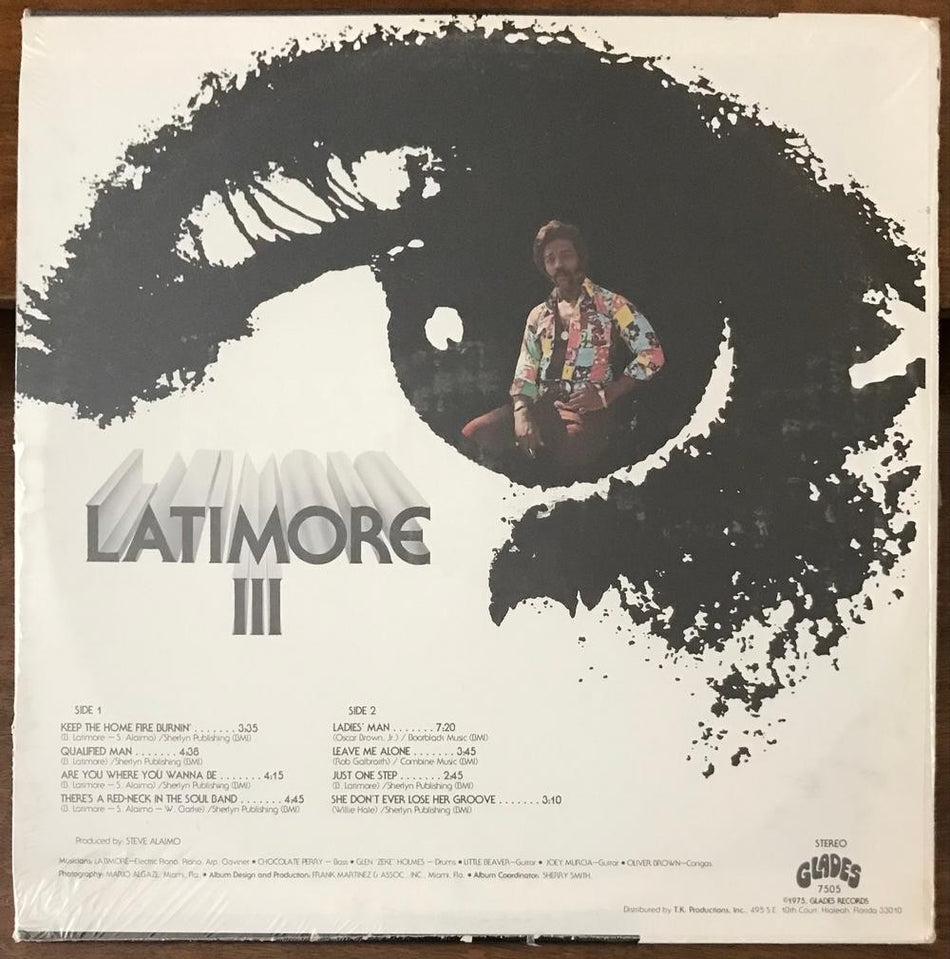 LATIMORE III 3~SEALED ORIGINAL 1975 GLADES FIRST PRESS LP 7505~FUNK~SOUL~ALAIMO