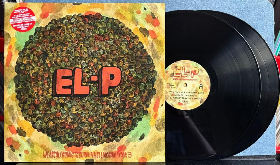 EL-P WEAREALLGOINGTOBURNINHELLMEGAMIXXX3~LMTD EDITION 2010 G/F 2-LP~HYPE~HIP HOP