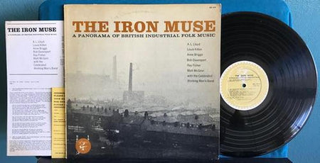 IRON MUSE~PANORAMA OF INDUSTRIAL FOLK MUSIC~1964 MONO 1st PRESS~INSERTS~ELEKTRA