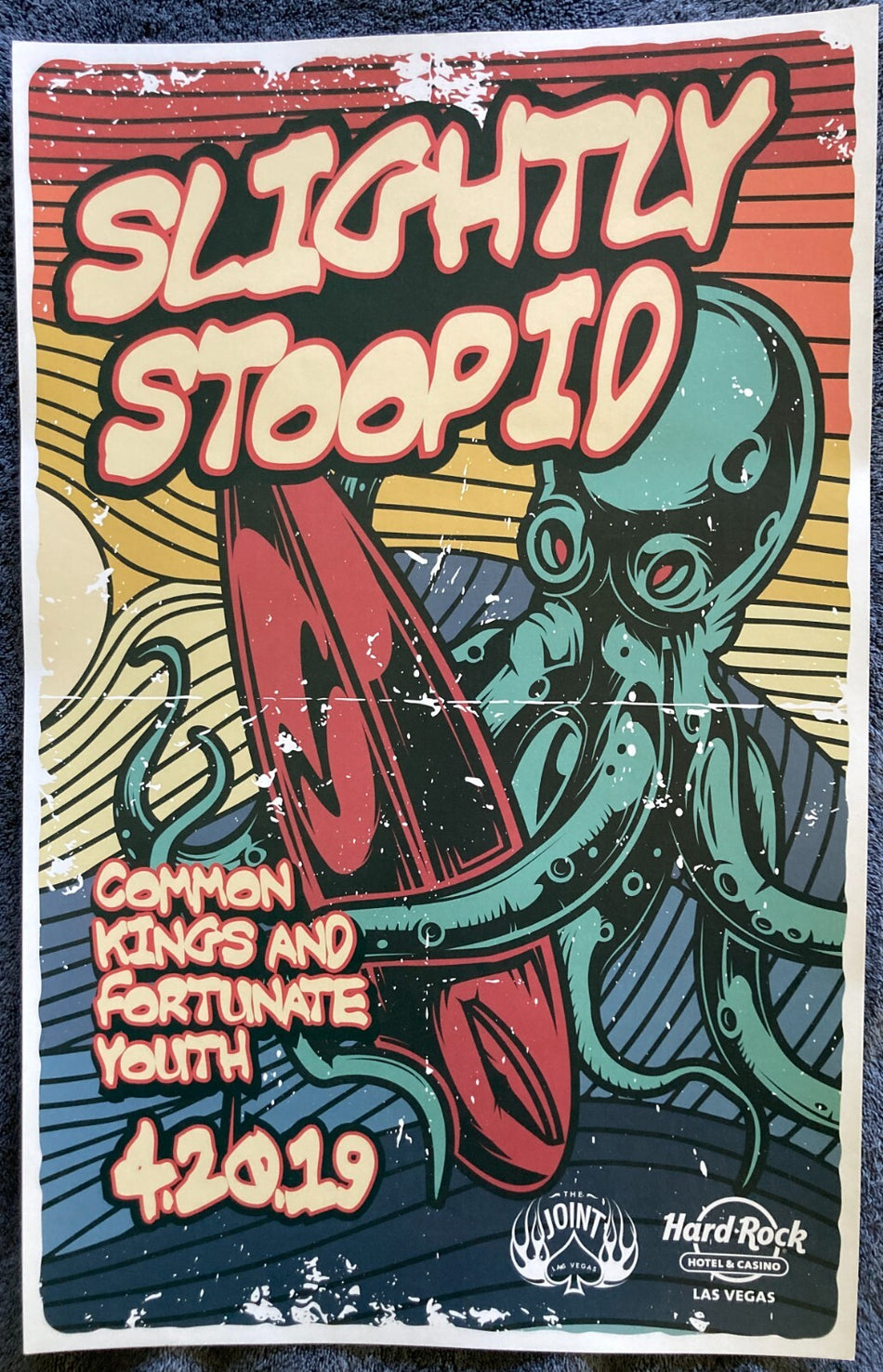 SLIGHTLY STOOPID ORIGINAL 4-20-2019 HARD ROCK LAS VEGAS CONCERT POSTER~COMMON KI