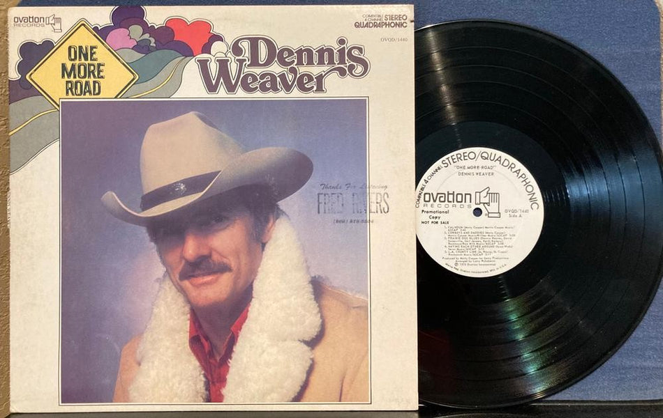 DENNIS WEAVER ONE MORE ROAD~1975 OVATION WHITE LABEL PROMO LP~QUADRAPHONIC~QUAD