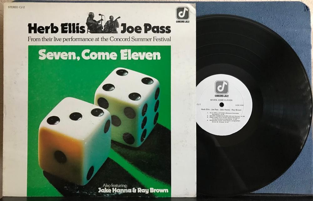 HERB ELLIS AND JOE PASS~SEVEN, COME ELEVEN~VG++ 1974 CONCORD JAZZ FIRST PRESS LP
