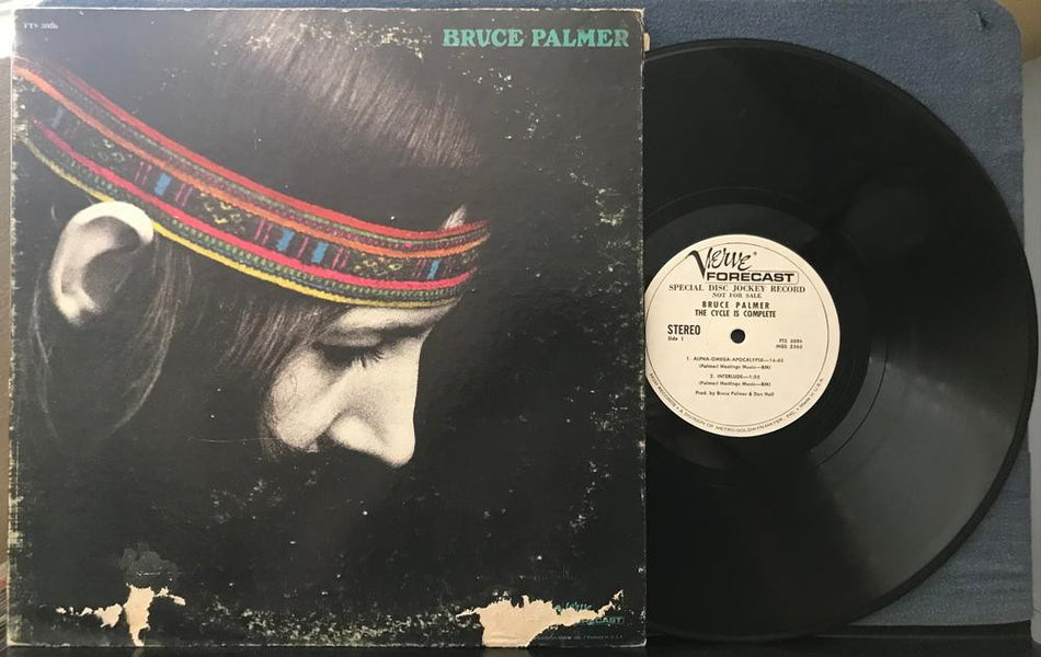 BRUCE PALMER THE CYCLE IS COMPLETE~RARE 1970 VERVE FORECAST WHITE LABEL PROMO LP
