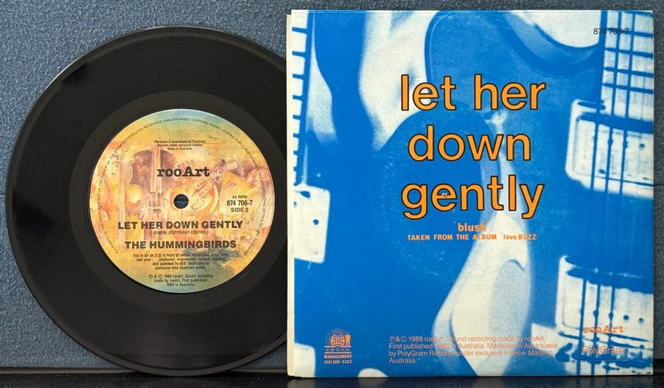THE HUMMINGBIRDS~BLUSH / LET HER DOWN GENTLY~NM 1989 ROOART AUSTRALIA PIC SLV 45