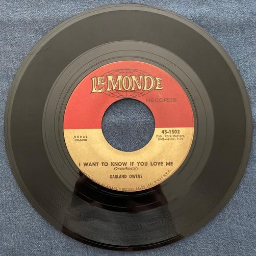GARLAND OWENS~I WANT TO KNOW IF YOU LOVE ME~VG+ LeMONDE 7' 45 RPM SNGL~NO SOUL