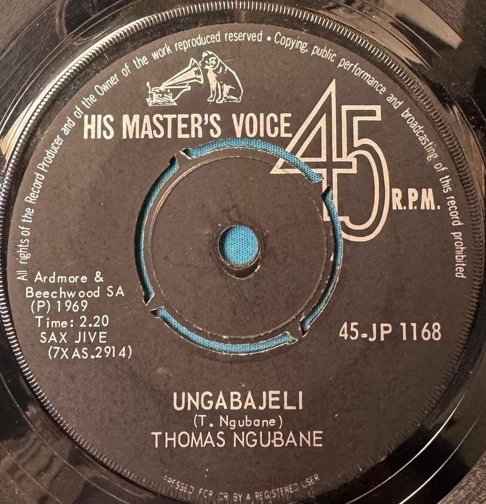 SOUTH AFRICA 45~THOMAS NGUBANE~KWA NONGOMA/ UNGABAJELI~1969 HMV SAX JIVE~HEAR
