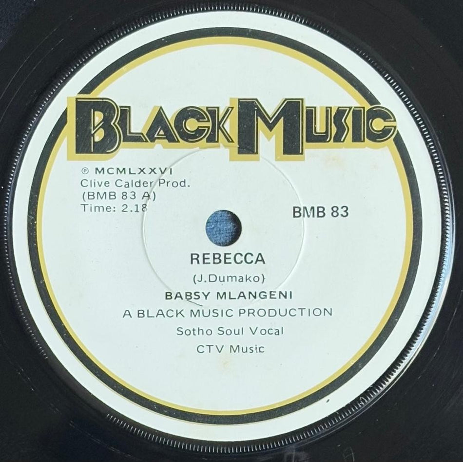 SO AFRICA 45~BABSY MLANGENI~REBECCA/SETENG SEDIBA~'76 BLACK MUSIC SOTHO SOL~HEAR