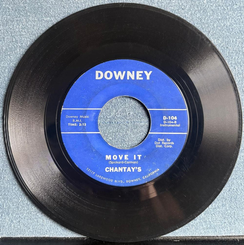 THE CHANTAYS~PIPELINE / MOVE IT~ORG 1962 DOWNEY 7-INCH 45 SINGLE~SURF ROCK~D-104