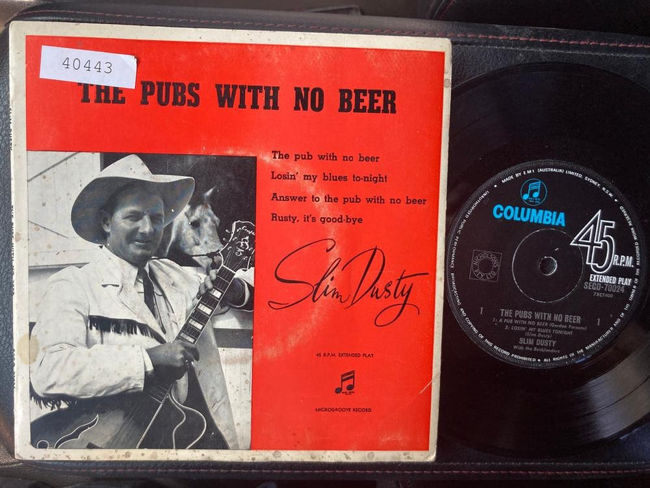 SLIM DUSTY PUBS WITH NO BEER 7' AUSTRALIA PICTURE SLEEVE EP~SEGO 70024
