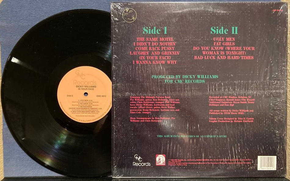 DICKY WILLIAMS IN YOUR FACE~NM- ORG 1989 CMC RECORDS LP w/SHRINK~COME BACK PUSSY