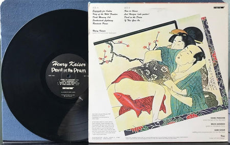 HENRY KAISER DEVIL IN THE DRAIN~NM- 1987 QUIEX AUDIOPHILE LP SST 118~AVANTGARDE