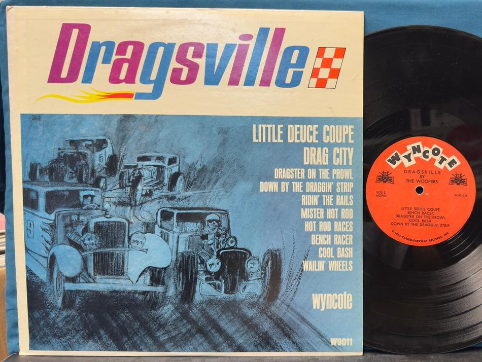 THE WOOFERS DRAGSVILLE~OG 1964 MONO SURF DRAG HOT ROD ROCK ROCKABILLY LP