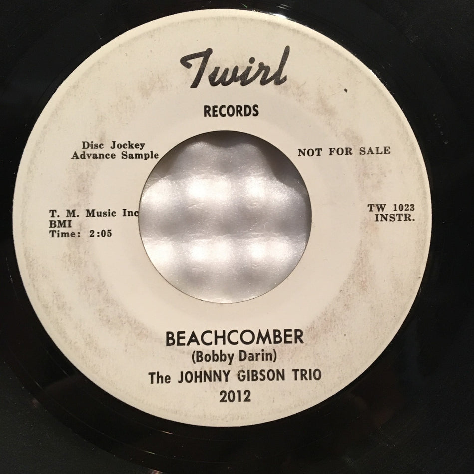 JOHNNY GIBSON TRIO BEACHCOMBER/ SWANKY~SIGNED WLP~TWIRL 7"~1964 MOD SOUL SHAKER