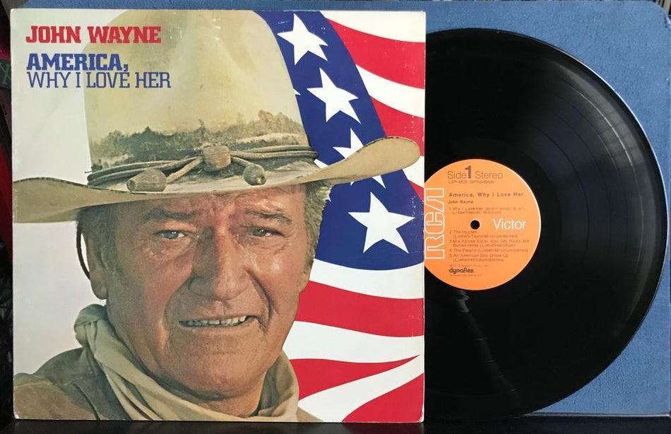 JOHN WAYNE~AMERICA WHY I LOVE HER~ORIG 1973 RCA ORANGE LBL GATEFOLD LP~DUKE RAPS
