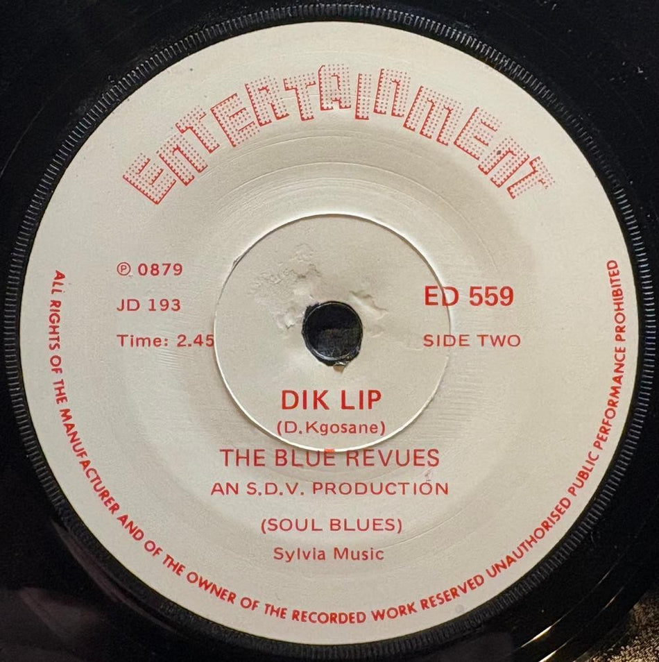 SOUTH AFRICAN 45: BLUE REVUES~VOETSAK MAHALA /DIK LIP~ENTERTAINMENT 7'~SOUL~HEAR