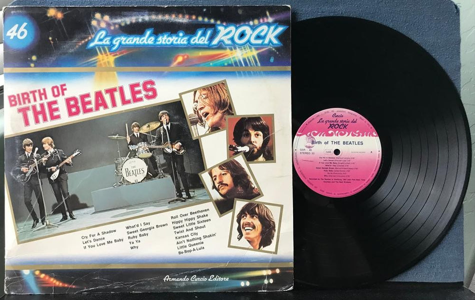 BIRTH OF THE BEATLES~NM '82 CURCIO ITALY COMP LP~VALENTINE RECORDS~GRANDE STORIA
