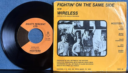HOOTERS~FIGHTIN ON THE SAME SIDE /WIRELESS~'81 EIGHTY PERCENT 7-INCH 45~NEW WAVE