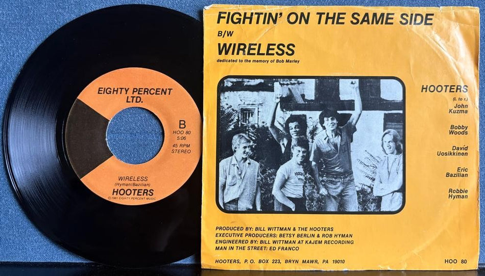 HOOTERS~FIGHTIN ON THE SAME SIDE /WIRELESS~'81 EIGHTY PERCENT 7-INCH 45~NEW WAVE