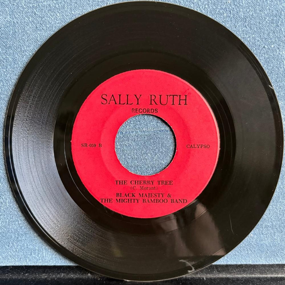 BLACK MAJESTY MIGHTY BAMBOO BAND~CANDY MAN / CHERRY TREE~SALLY RUTH 7 45~CALYPSO