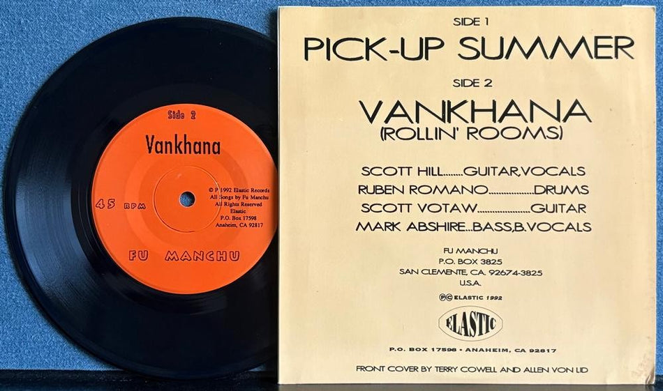 FU MANCHU PICK-UP SUMMER /VANKHANA~NM- 1992 ELASTIC PICTURE SLV 7-INCH 45~STONER