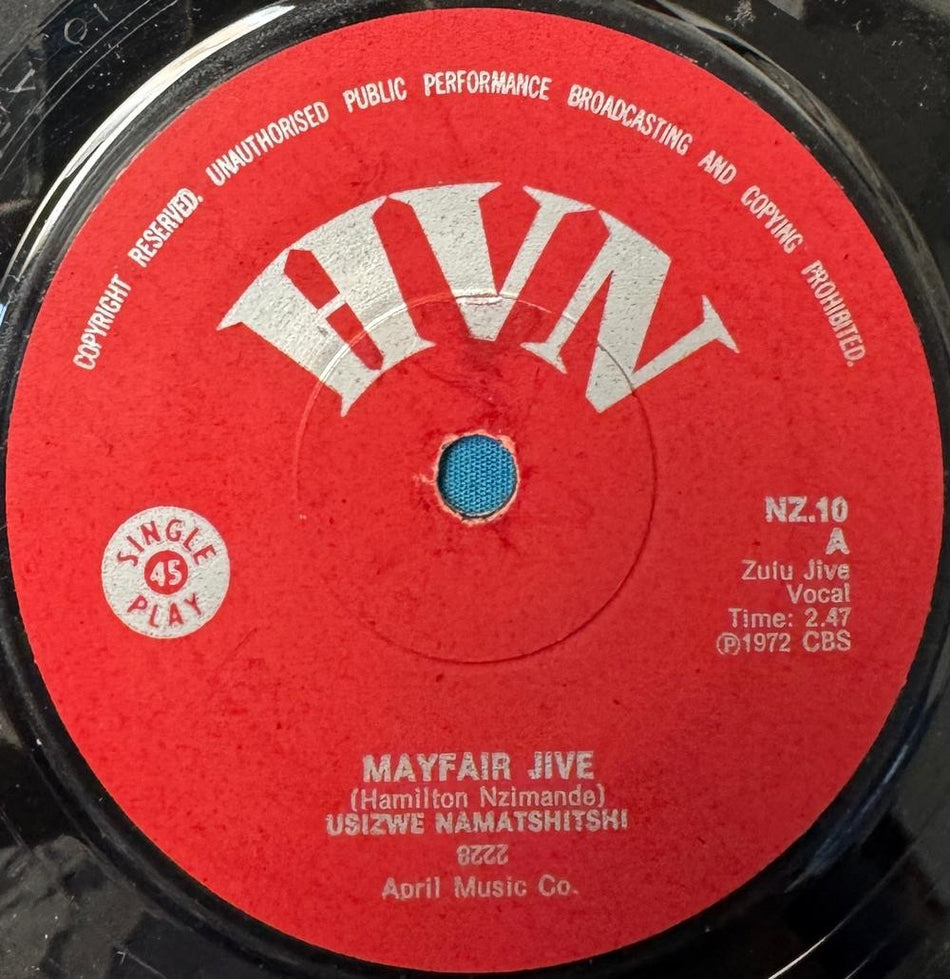 SO. AFRICA 45~USIZWE NAMATSHITSHI MAYFAIR JIVE/ LENTOMBI~1972 HVN ZULU JIVE~HEAR