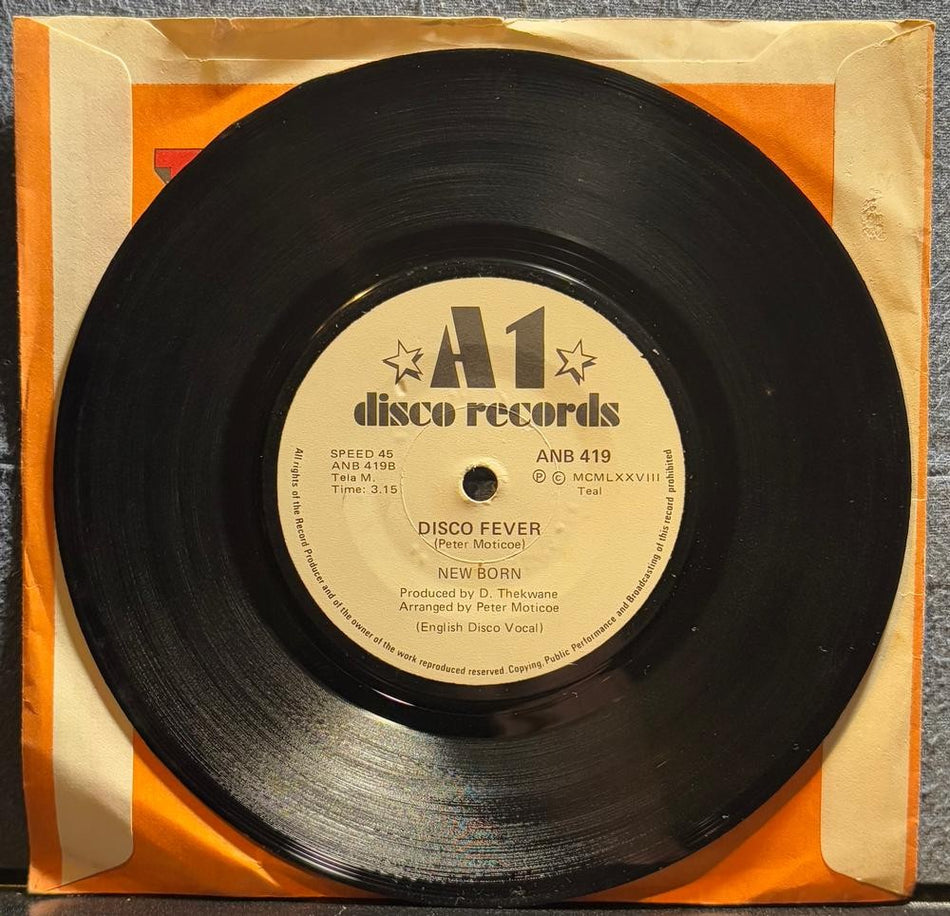 SOUTH AFRICA 45~NEW BORN~YEAH YEAH YEAH / DISCO FEVER~1978 A1 DISCO 7'~TEAL~HEAR