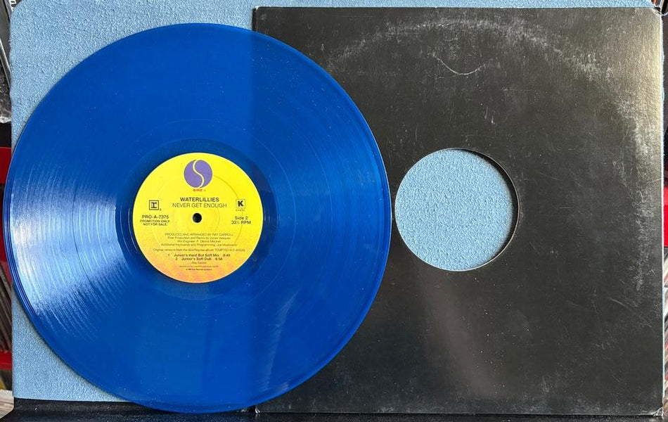 WATERLILLIES NEVER GET ENOUGH~MINT UNPLAYED '94 LMTD BLUE VINYL PROMO 12-INCH LP