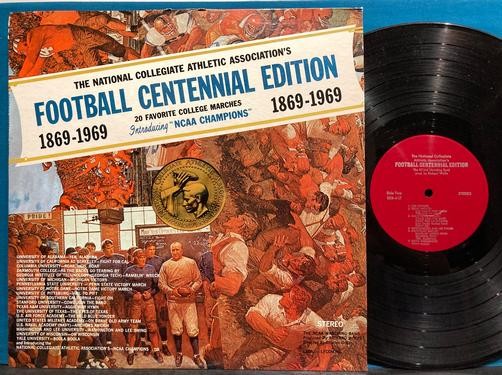 NCAA MARCHING BAND FOOTBALL CENTENNIAL EDITION 1869-1969~ALABAMA~UT~MICHIGAN~PEN