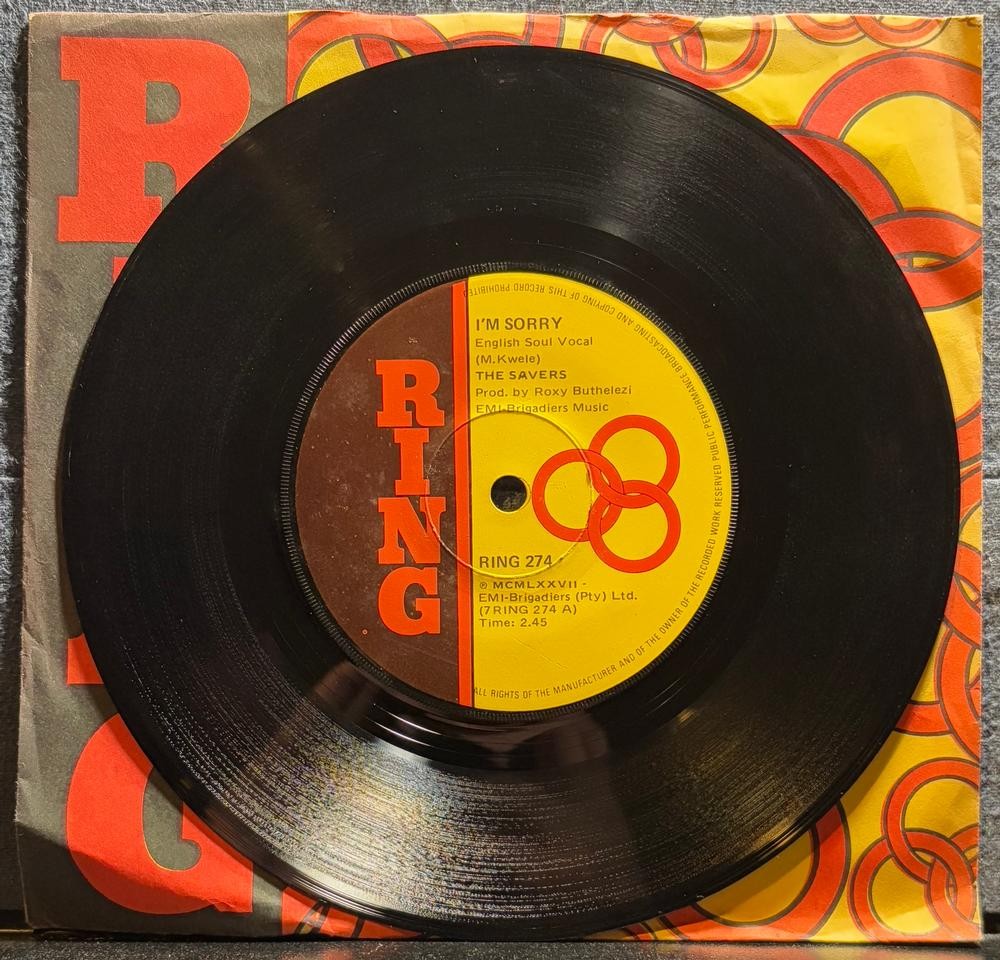 SOUTH AFRICA 45~THE SAVERS~I'M SORRY / TELL ME BABY~1977 RING 7' w/SLV~SOUL~HEAR