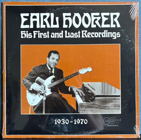 EARL HOOKER HIS FIRST AND LAST RECORDINGS~SEALED 1972 ARHOOLIE LP~CHICAGO BLUES