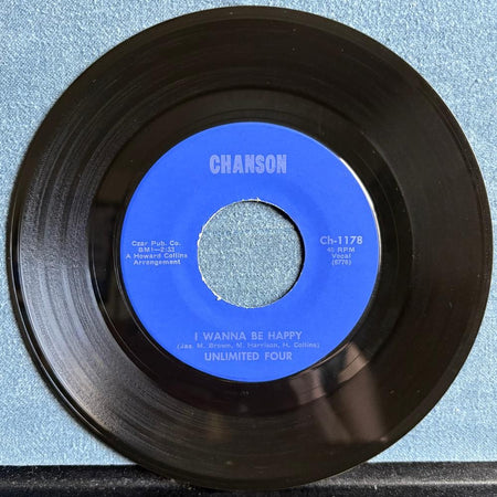 UNLIMITED FOUR~I WANNA BE HAPPY / CALLING~NM- 1969 CHANSON 7-INCH 45 SINGLE~SOUL