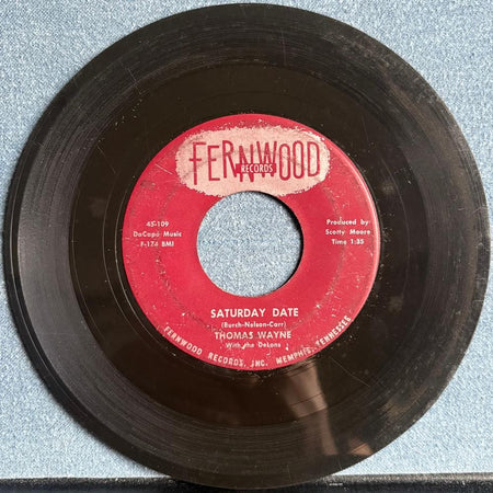 THOMAS WAYNE & DeLONS~TRAGEDY / SATURDAY DATE~1959 FERNWOOD 7-INCH 45~ROCKABILLY