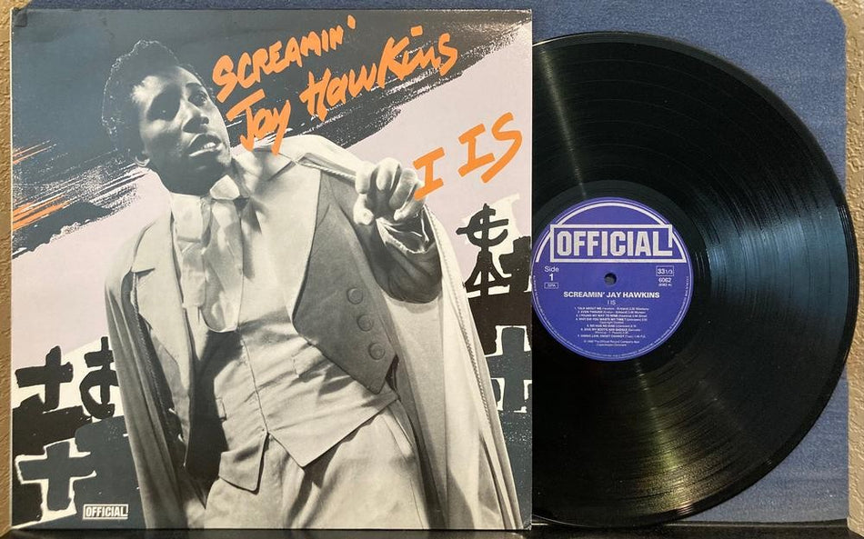 SCREAMIN' JAY HAWKINS I IS~NM 1989 OFFICIAL RECORD CO COMP LP~COPENHAGEN DENMARK